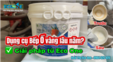 Tẩy Ố Vàng Bát Đĩa Hiệu Quả Với Any Clean: Giải Pháp Cho Khách Sạn, Nhà Hàng